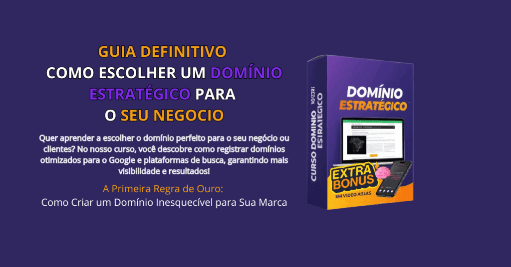 guia definitivo como escolher um domínio estratégico para o seu negocio
