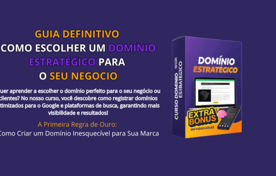 guia definitivo como escolher um domínio estratégico para o seu negocio
